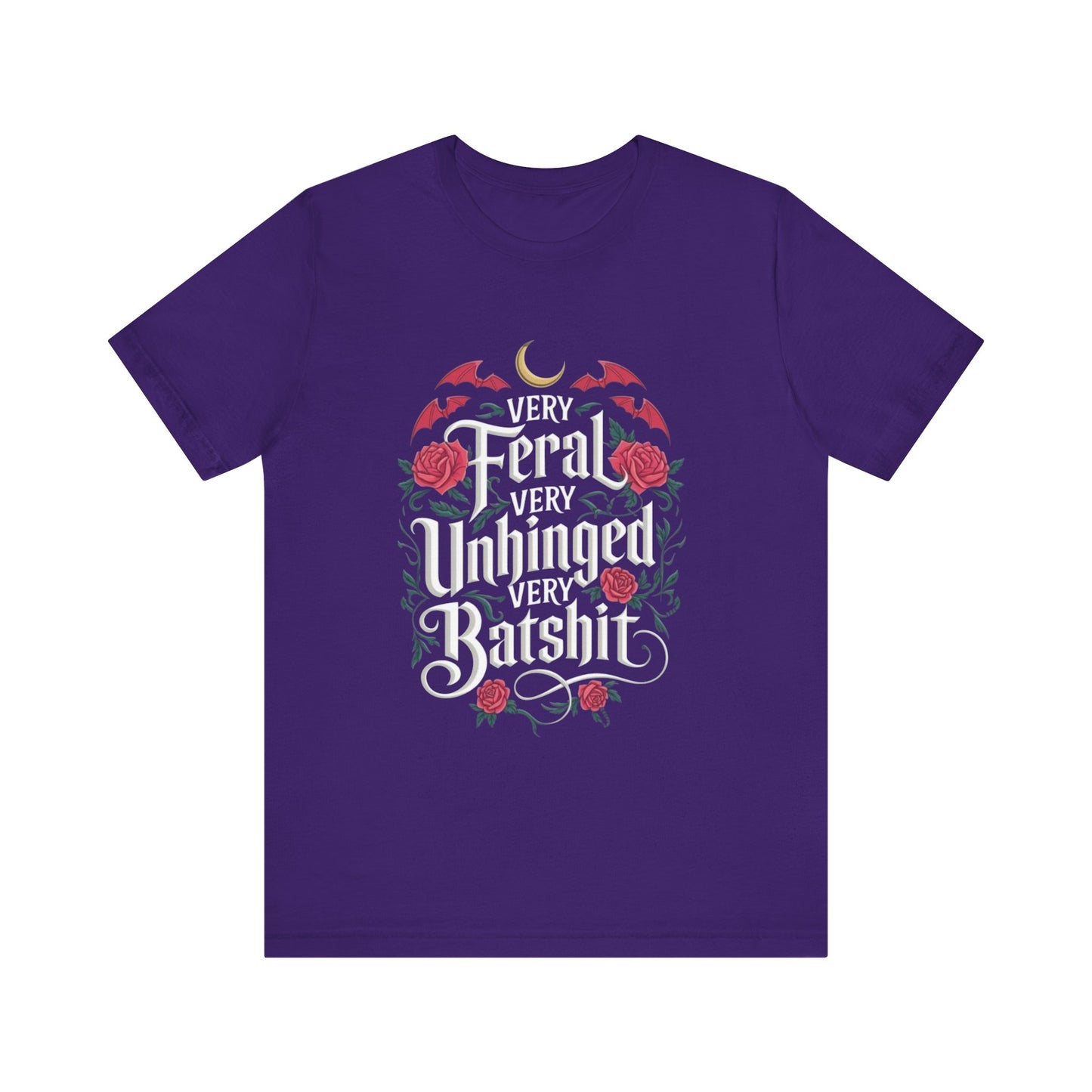 Feral Batshit Tee