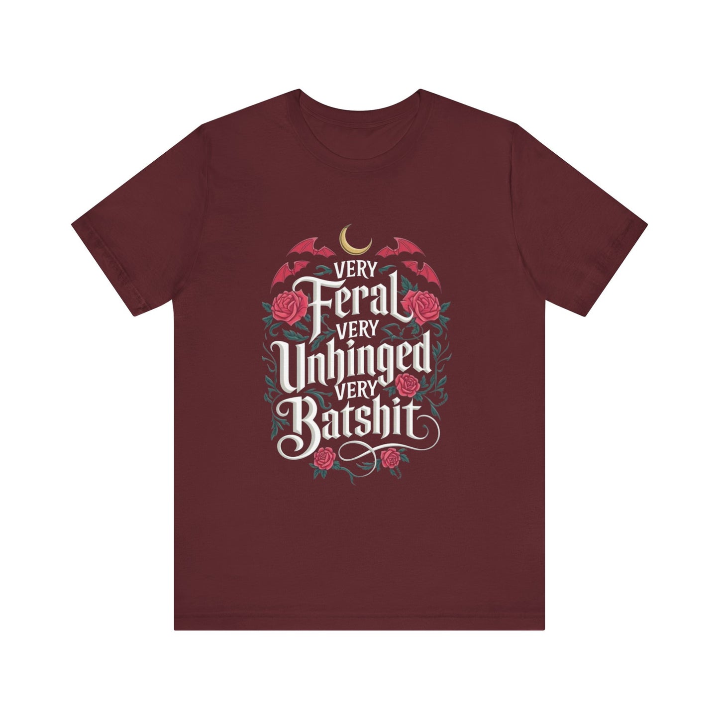 Feral Batshit Tee