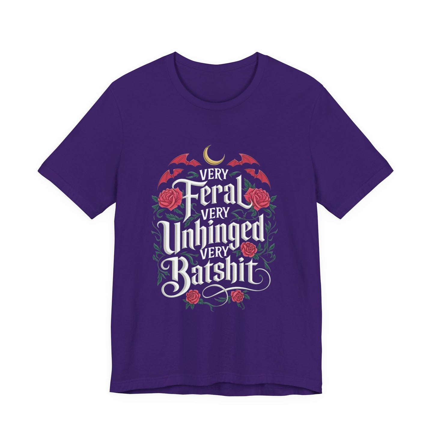 Feral Batshit Tee