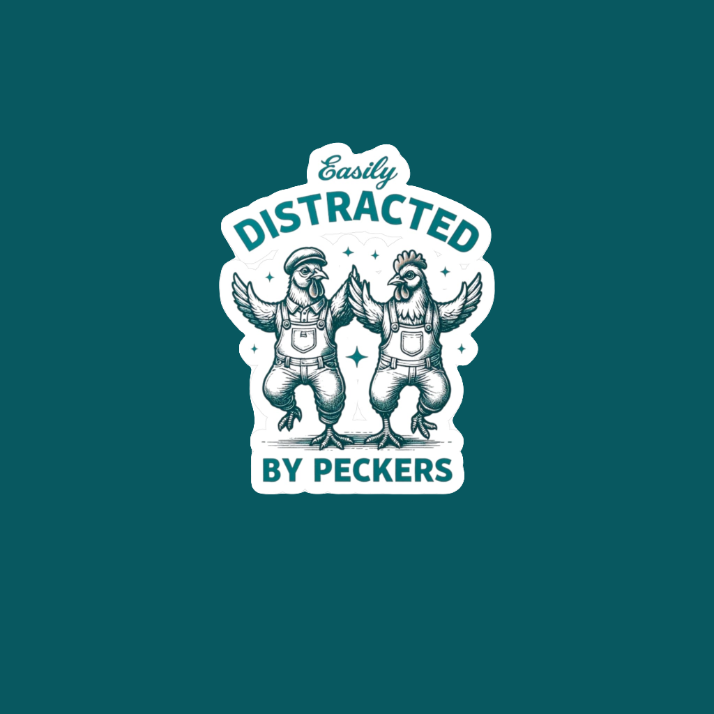 Easily Distracted by peckers Kiss-Cut Vinyl Decals