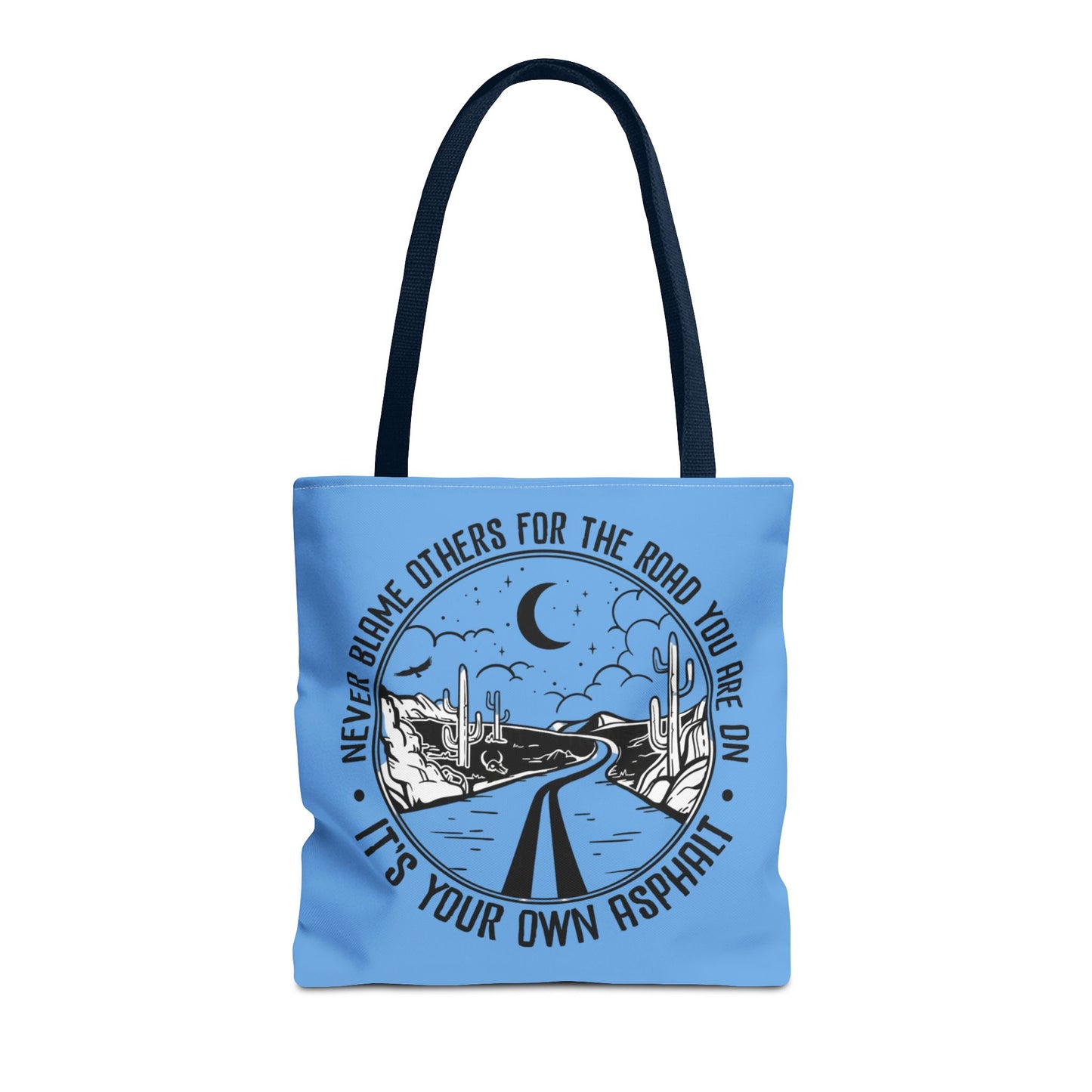 Desert Night Tote — "Never Blame Others for the Road" Inspirational Canvas Bag