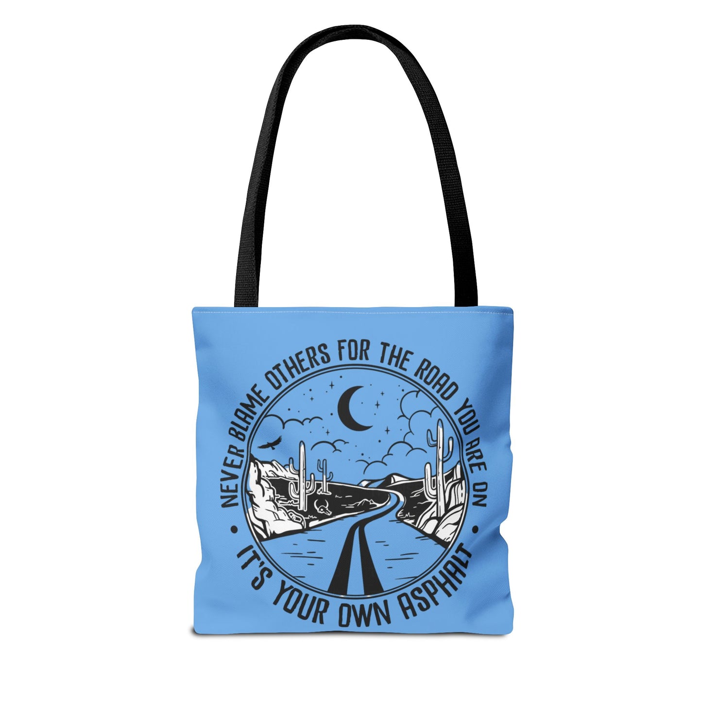 Desert Night Tote — "Never Blame Others for the Road" Inspirational Canvas Bag