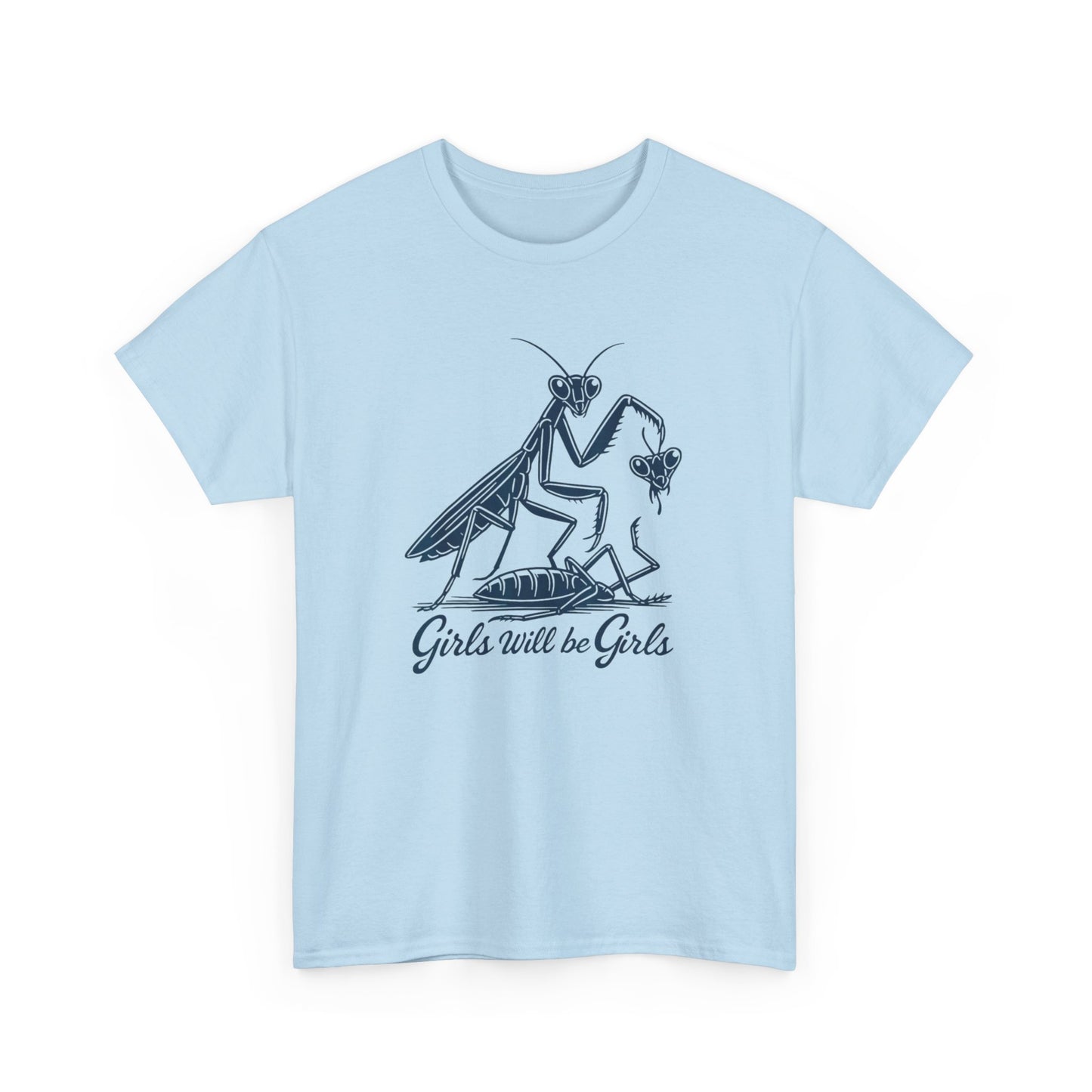 T-Shirt Girls will be girls praying mantis