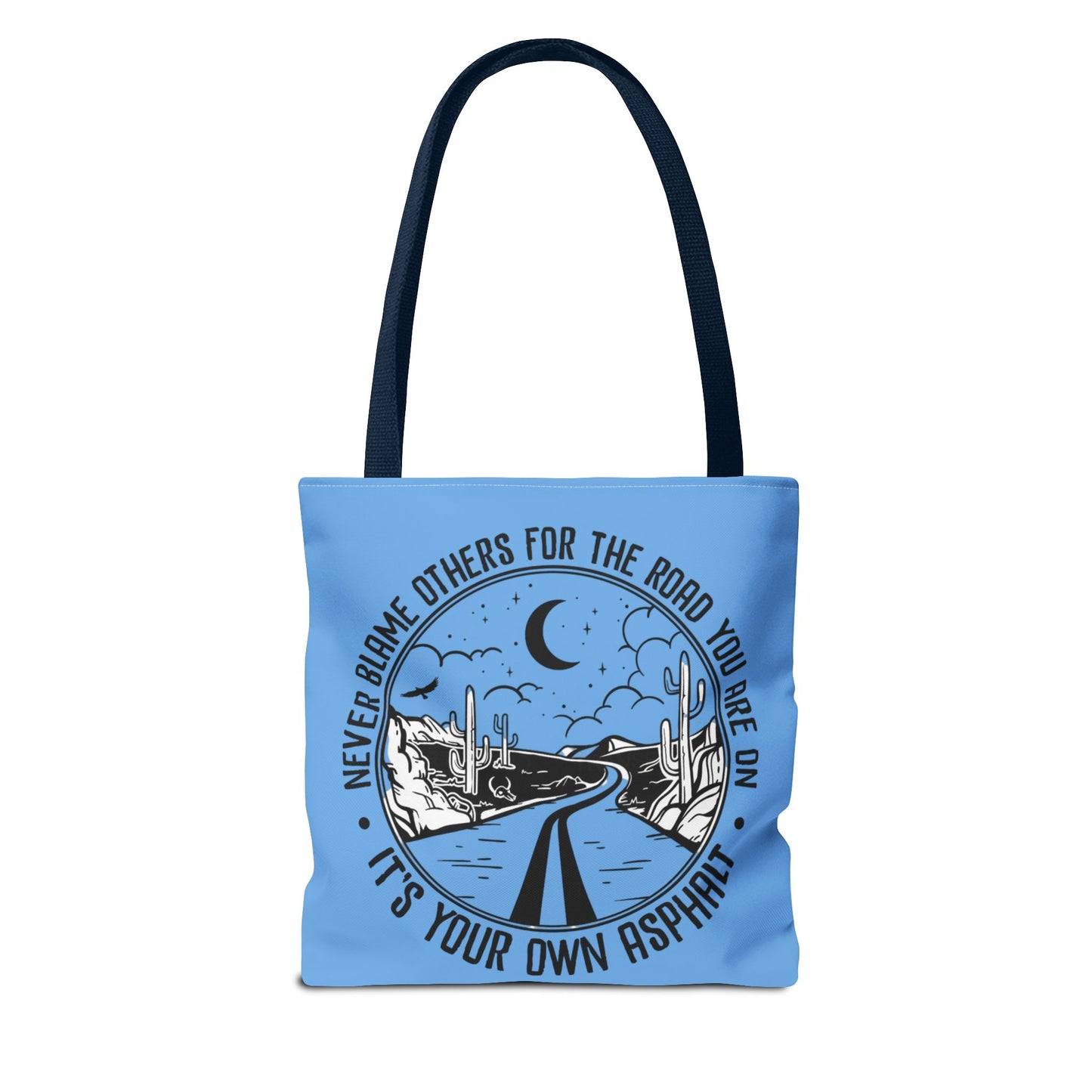 Desert Night Tote — "Never Blame Others for the Road" Inspirational Canvas Bag