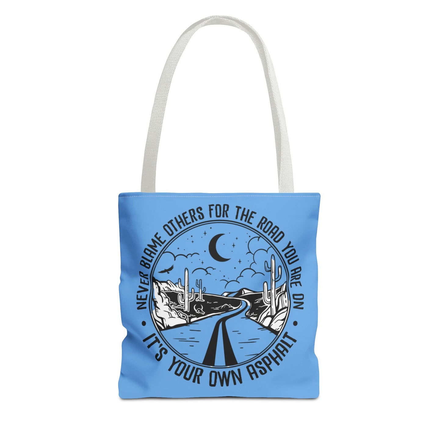 Desert Night Tote — "Never Blame Others for the Road" Inspirational Canvas Bag