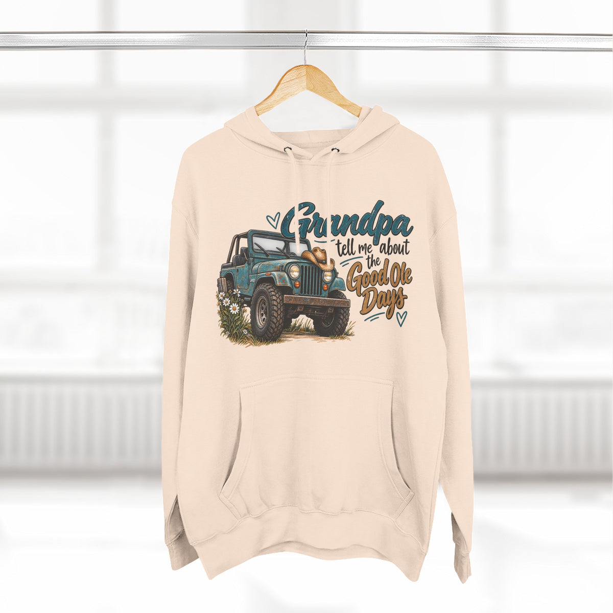 Grandpa Jeep Hoodie - "Grandpa Tell Me About The Good Ole Days" Vintage  Pullover