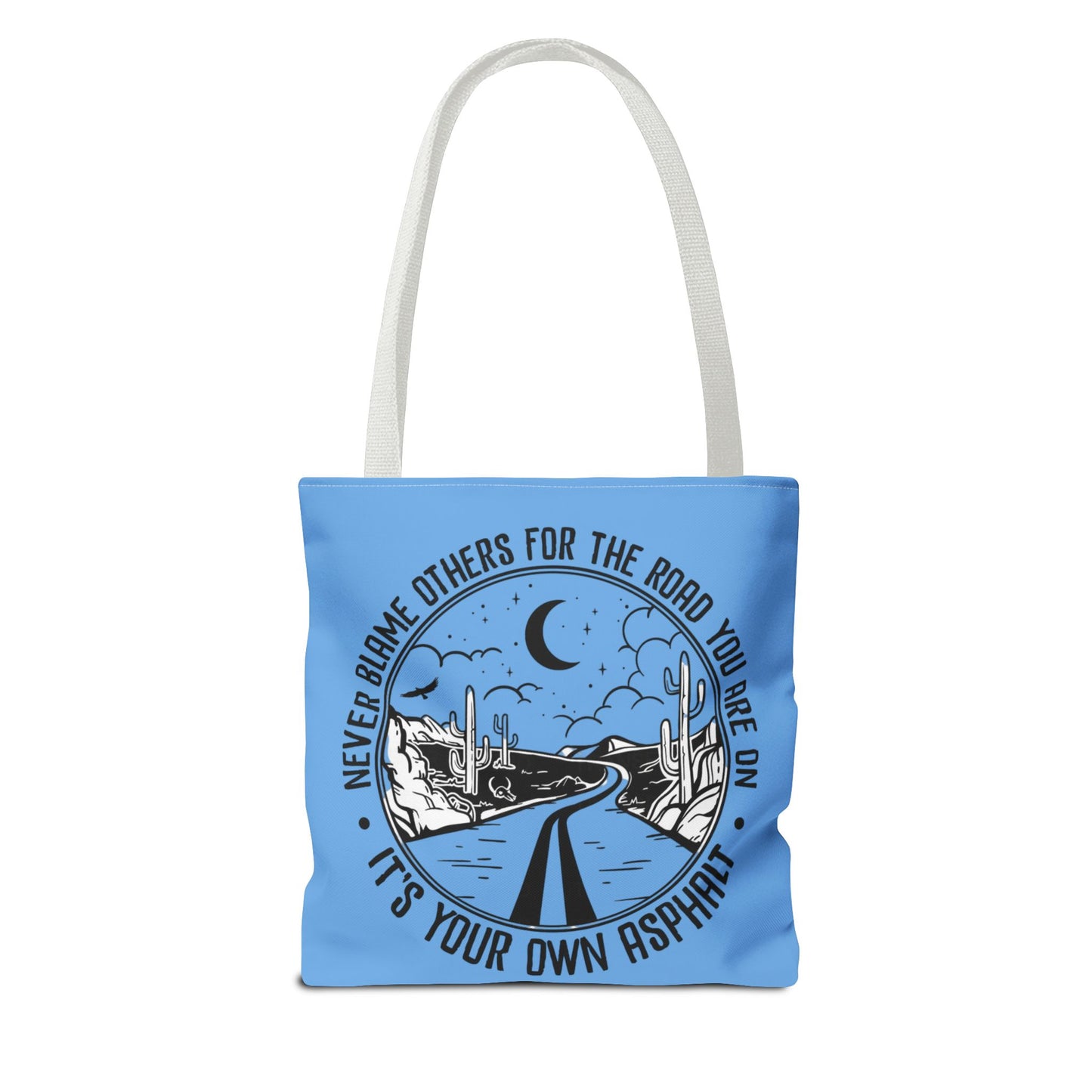 Desert Night Tote — "Never Blame Others for the Road" Inspirational Canvas Bag