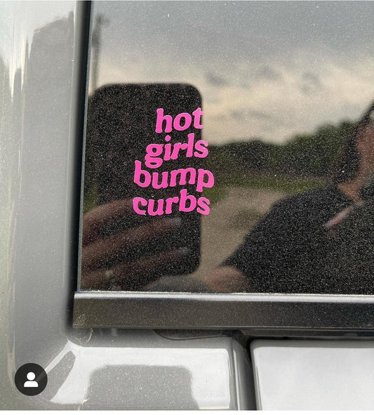 Hot Girls bump curbs